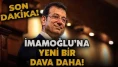 Ekrem İmamoğlu'na bir dava daha... İki yıl hapsi isteniyor