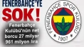 Fenerbahçe Kulübü'nün net borcu 27 milyar 961 milyon lira