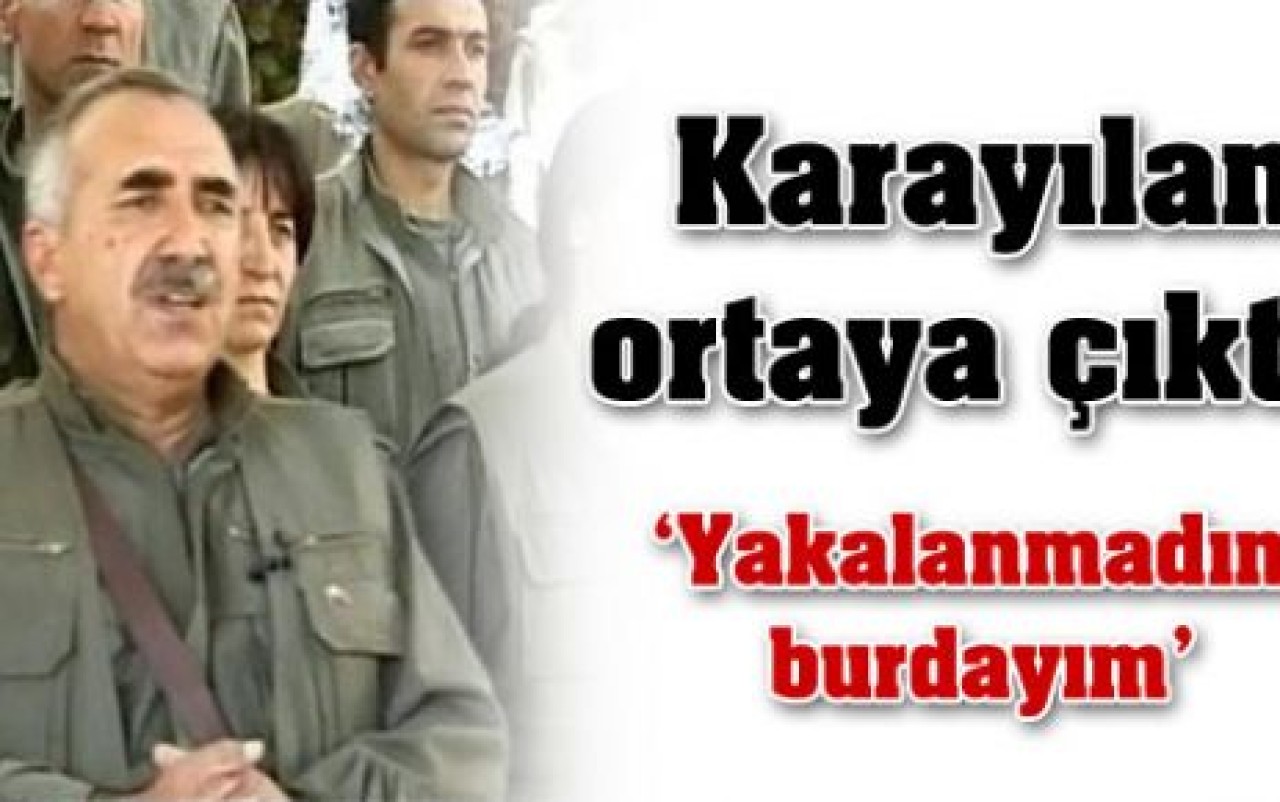 Murat Karayılan ortaya çıktı