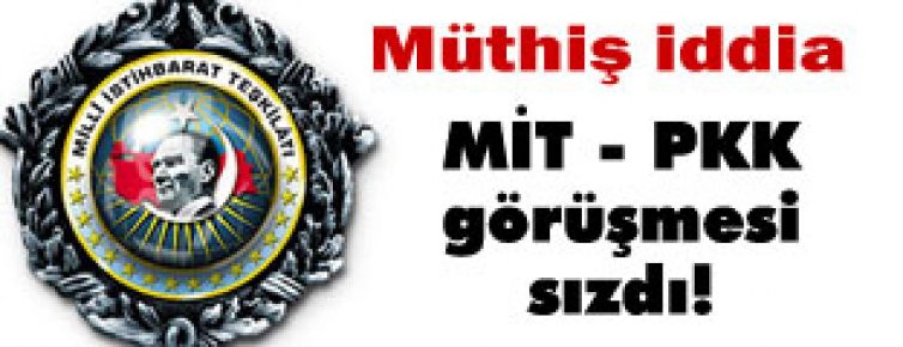 Müthiş iddia: MİT-PKK görüşmesi internete sızdı