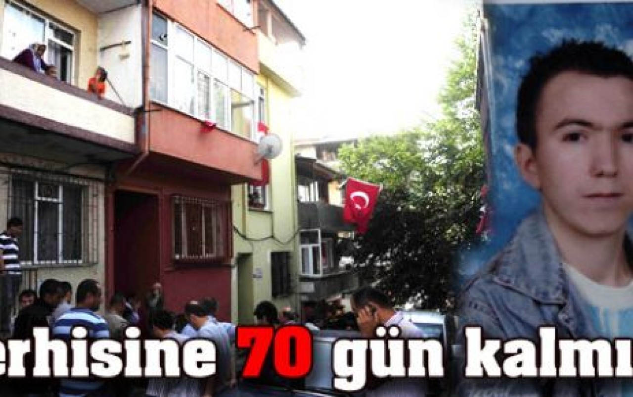 Terhisine 70 gün kala şehit oldu