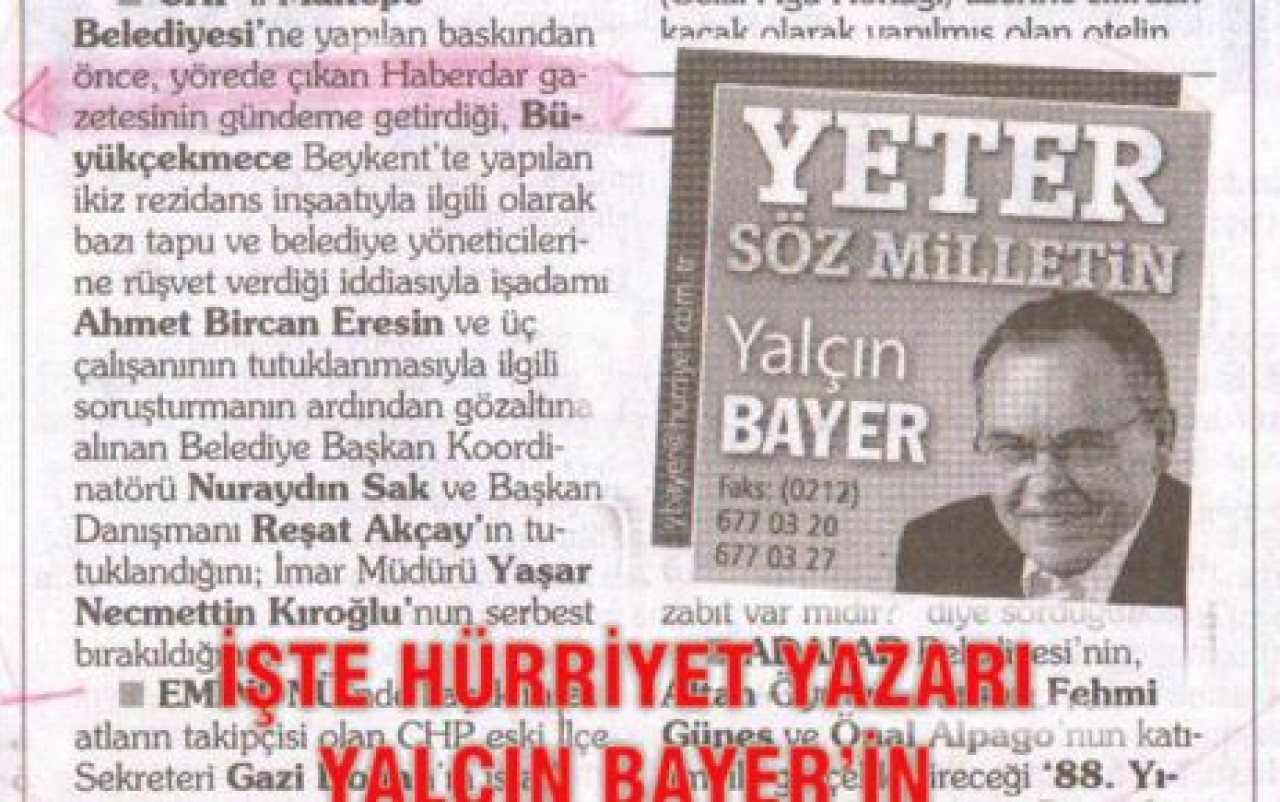 Yalçın BAYER “ Haberdar“ın haberini köşesinde yazdı....