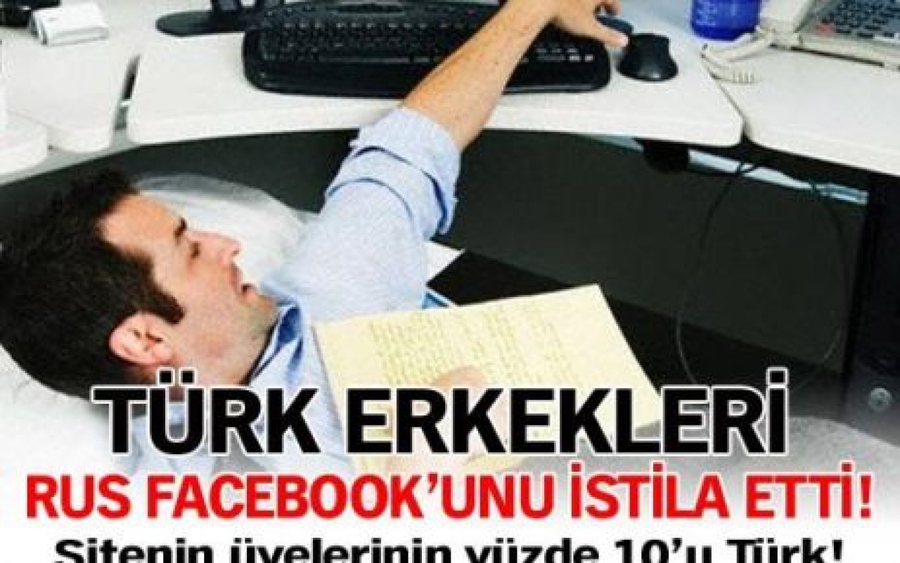 Türk erkekleri Rus Facebook'unu istila etti!