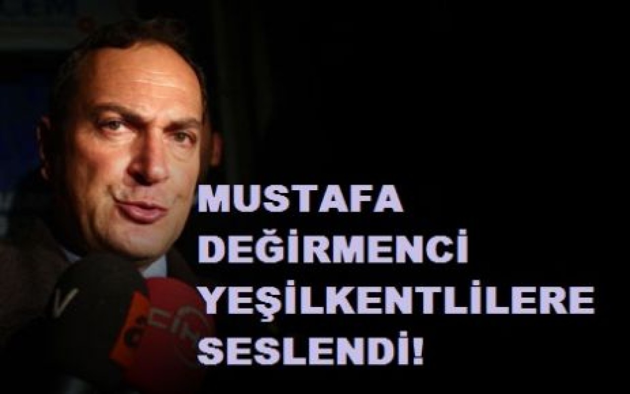 DEĞİRMENCİ; 'TERTİP VE OYUN OYNANIYOR'