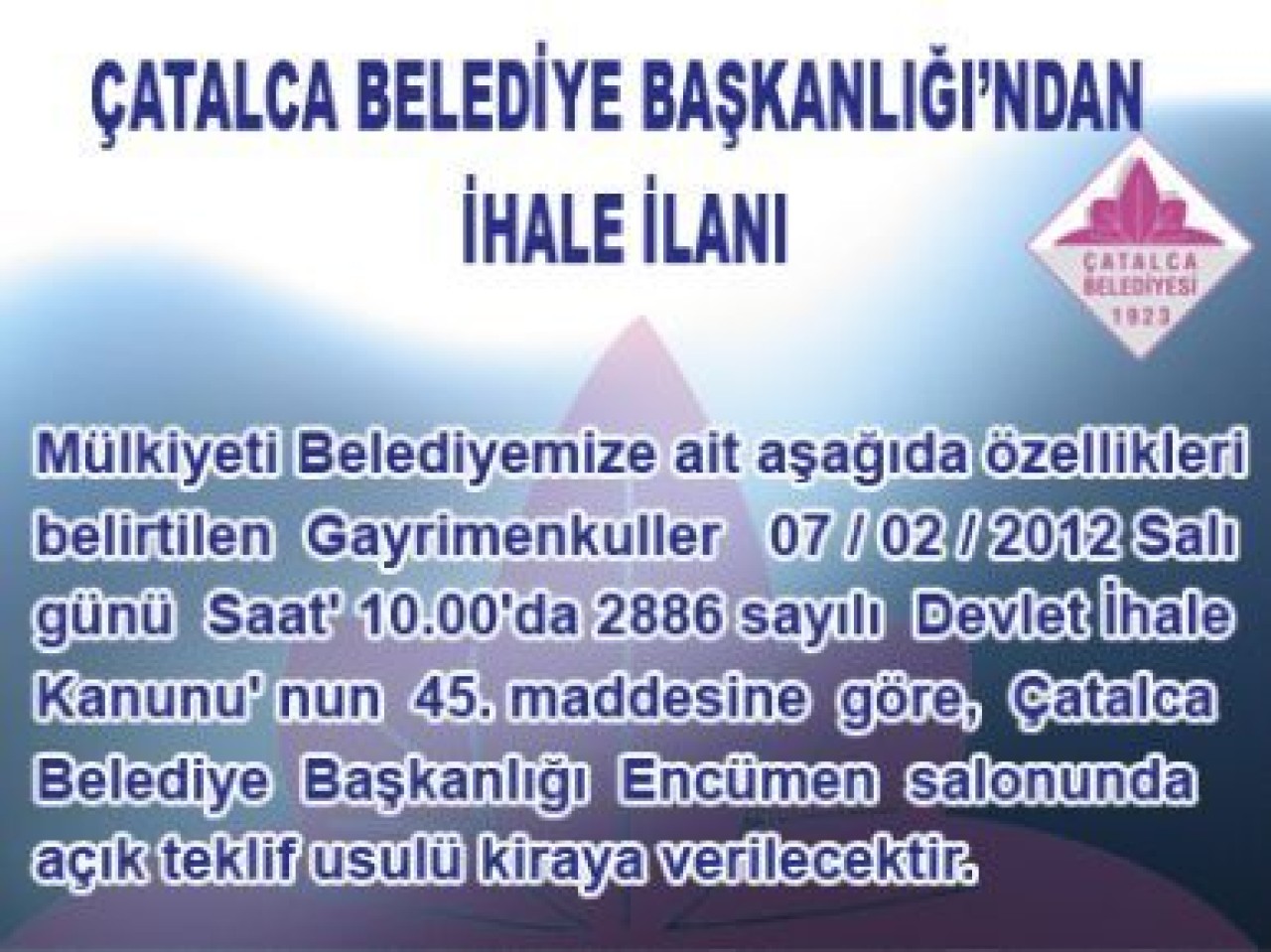 Çatalca Belediye Başkanlığı'ndan İhale İlanı