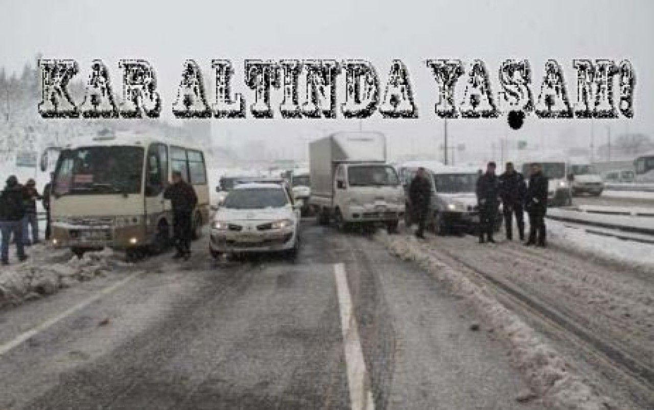 KAR ALTINDA YAŞAM!