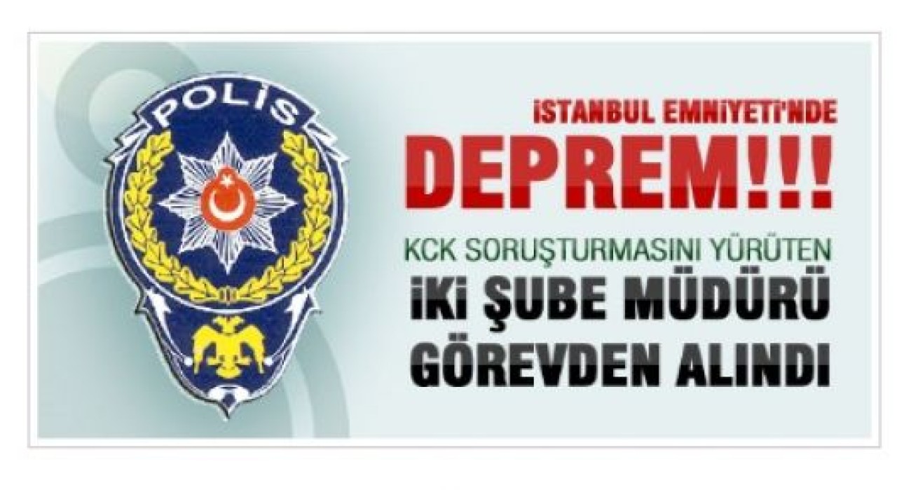 Emniyet'te büyük deprem