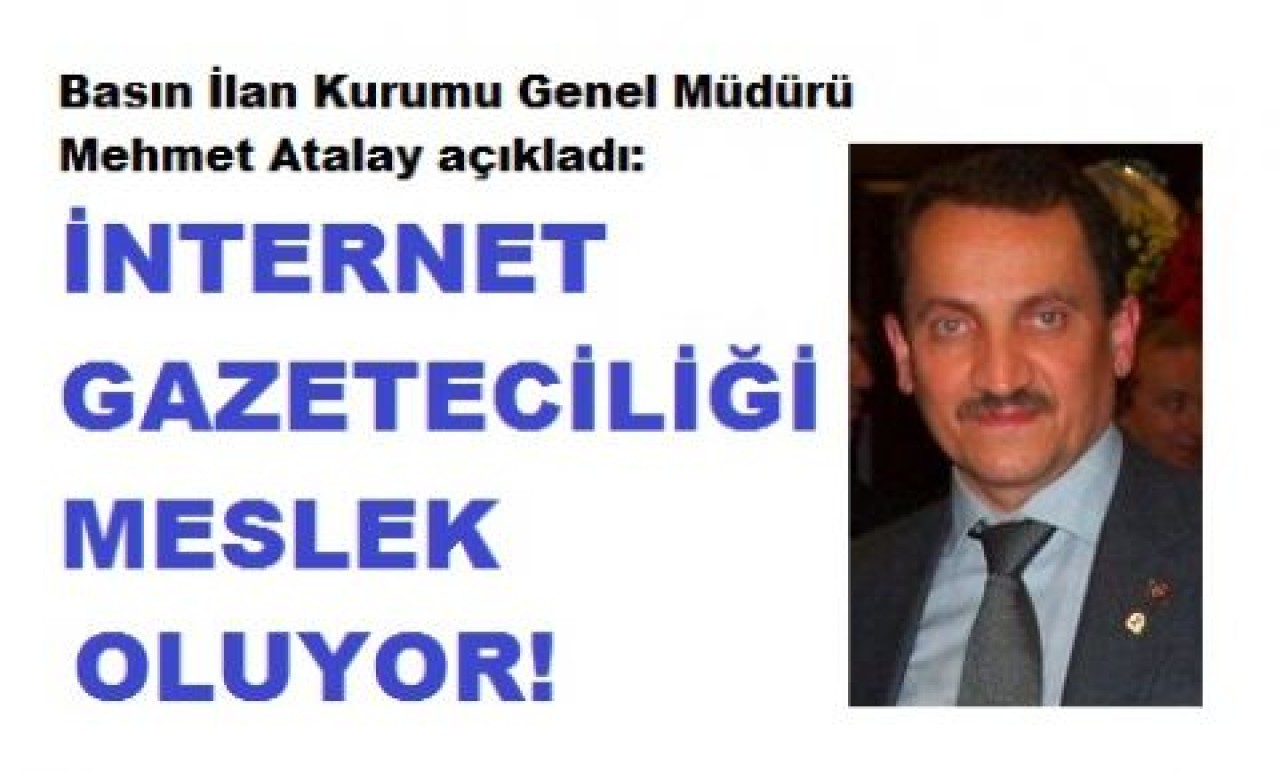 İnternet haberciliği meslek oluyor!