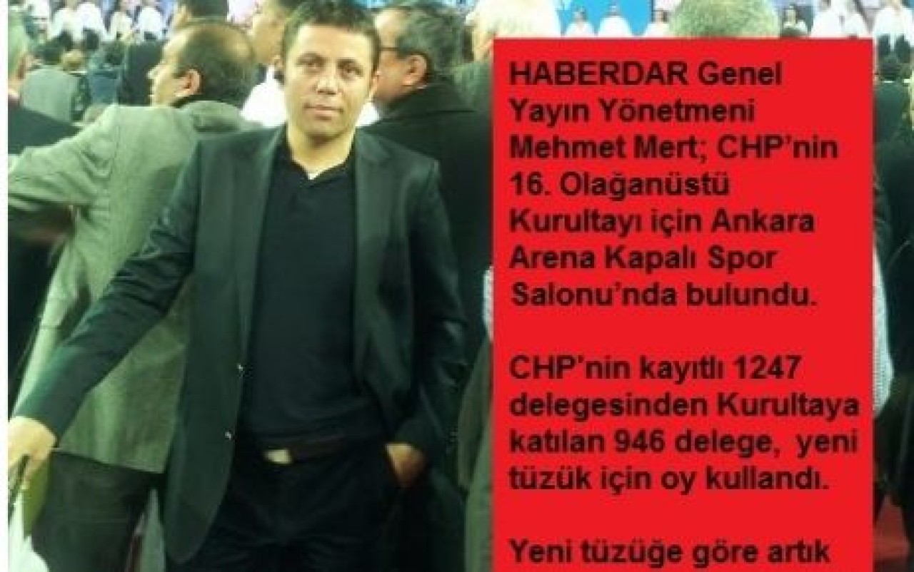 MERT'TEN KURULTAY İZLENİMLERİ...