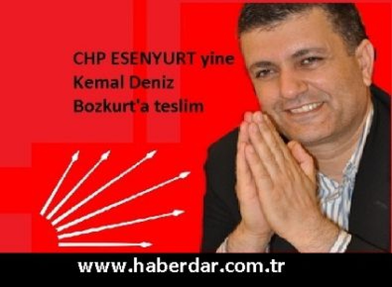CHP ESENYURT YİNE BOZKURT'UN