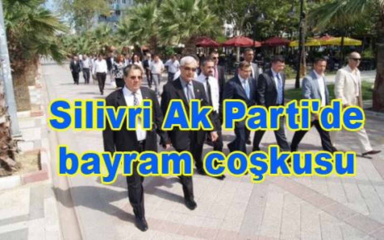 Silivri Ak Parti'de bayram coşkusu
