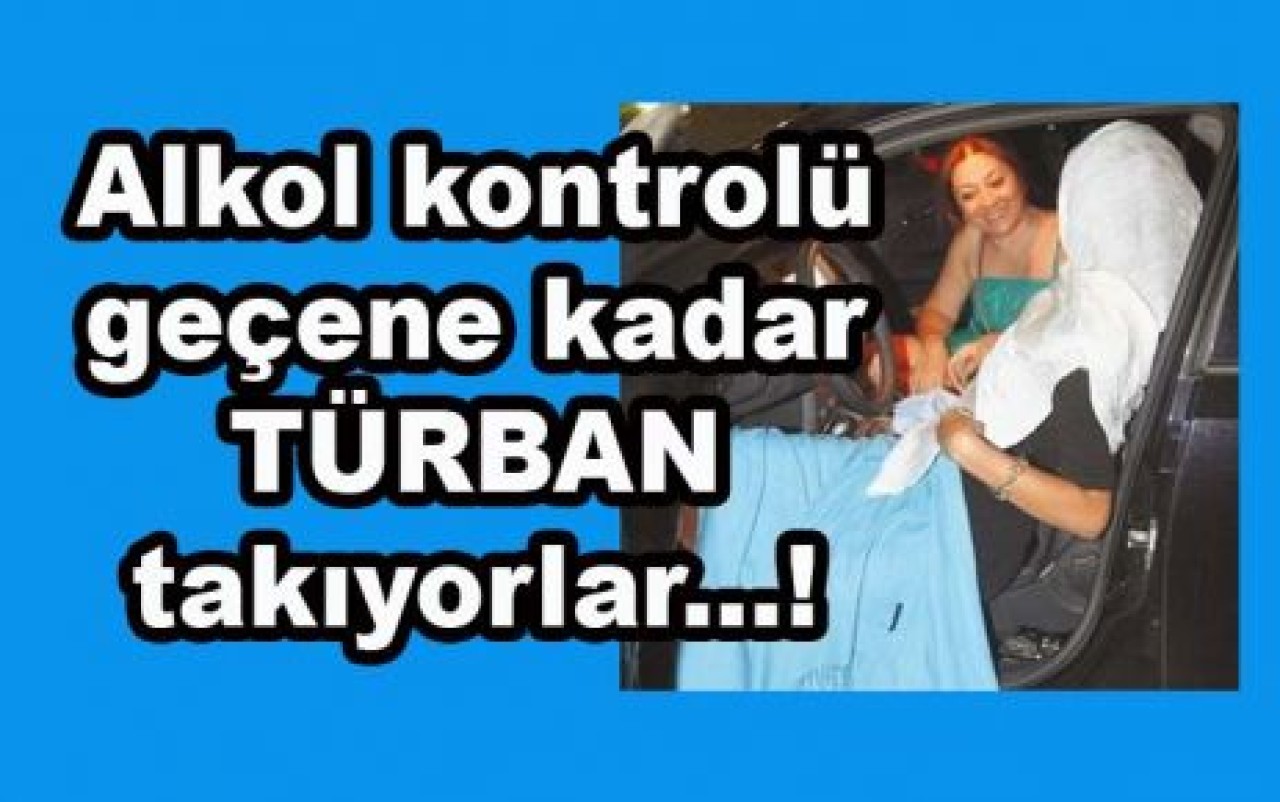 Polise Karşı Türban Hilesi