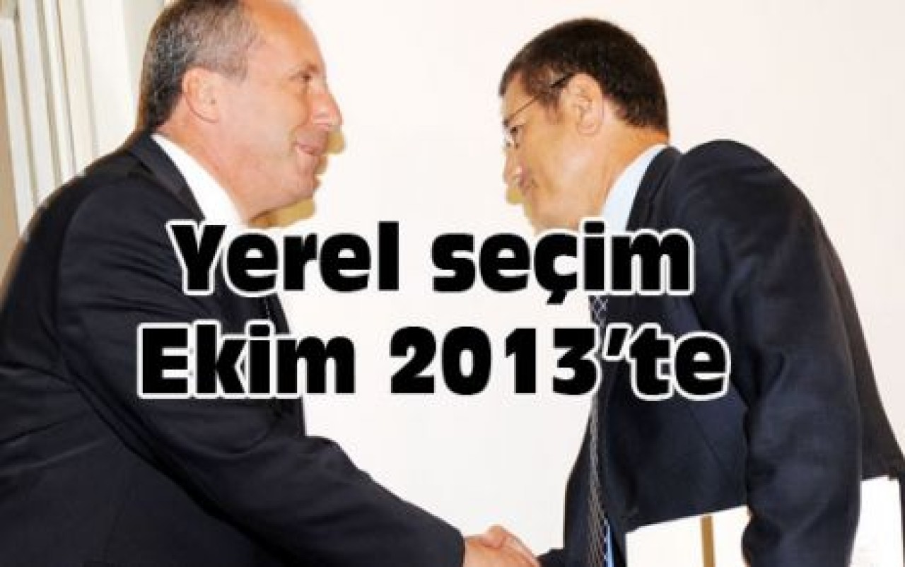 Yerel seçim Ekim 2013’te