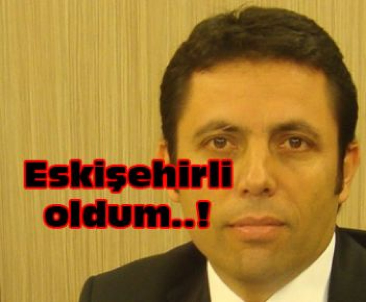 Eskişehirli oldum..!