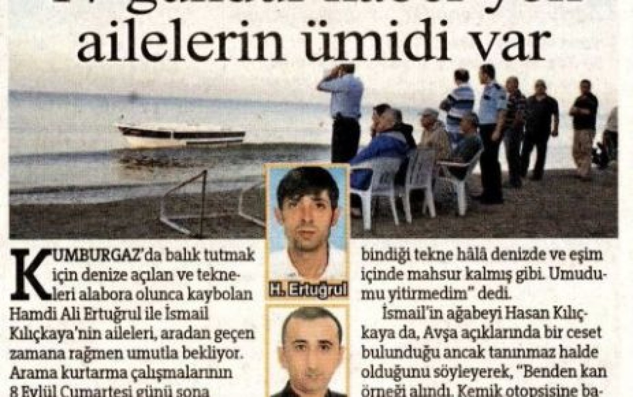 17 gündür haber yok ailelerin ümidi var