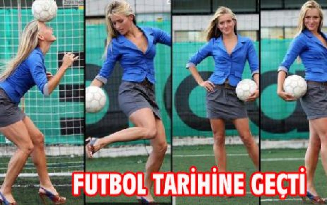 FUTBOL TARİHİNE GEÇTİ
