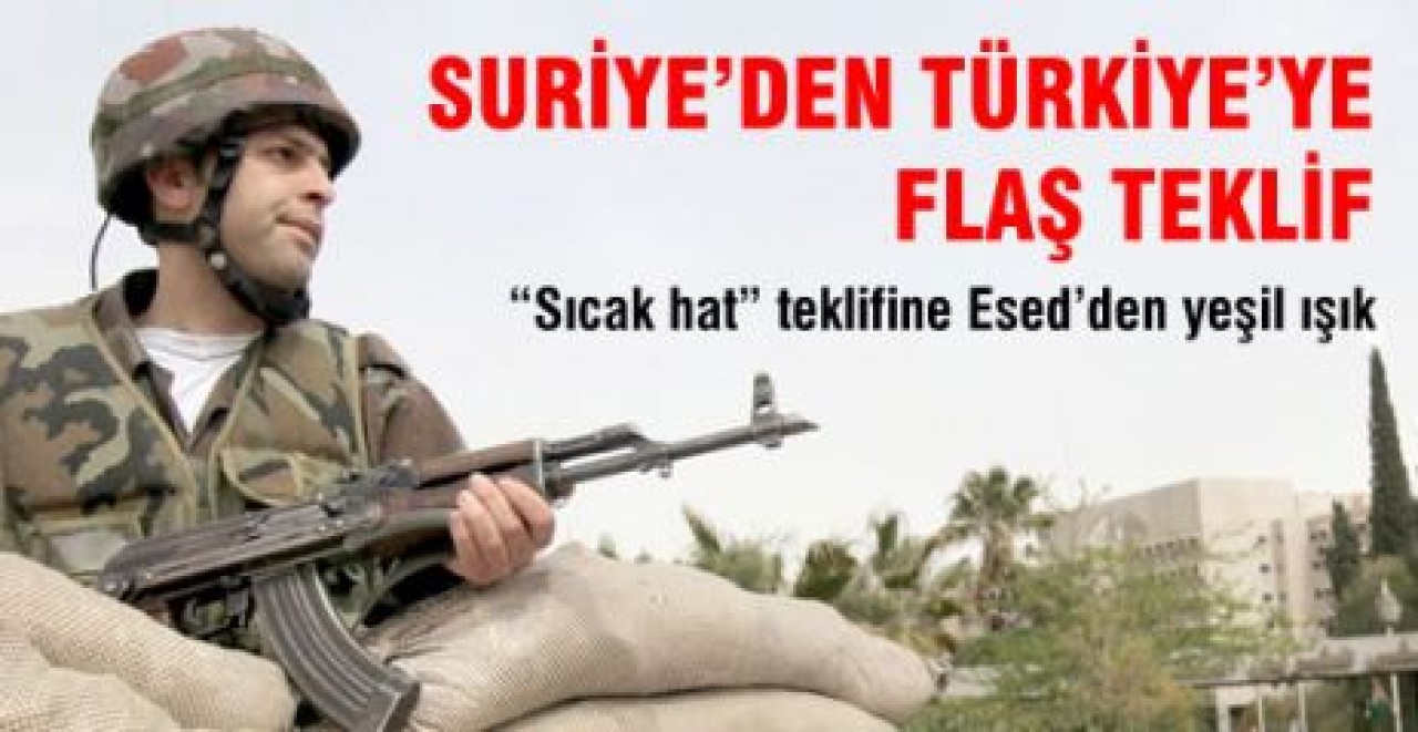 Suriye'den Türkiye'ye Flaş Teklif