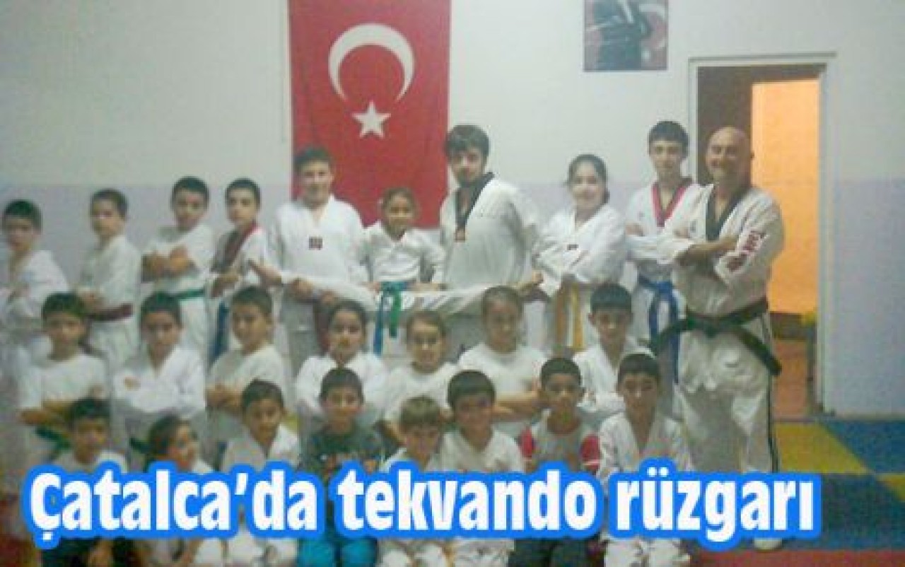 Çatalca’da tekvando rüzgarı
