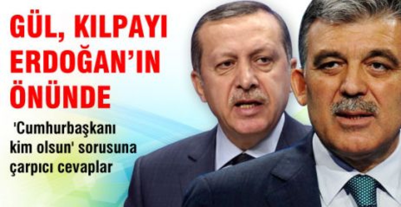Gül, Kılpayı Erdoğan'ın Önünde