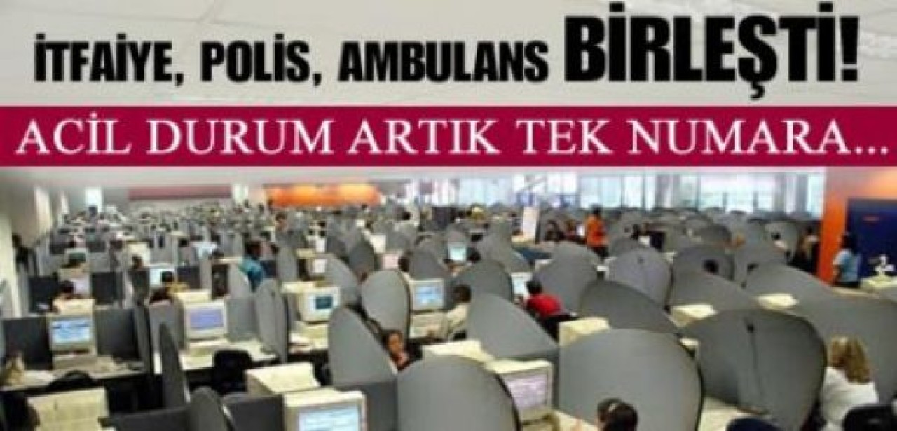 Acil durumda artık tek numara
