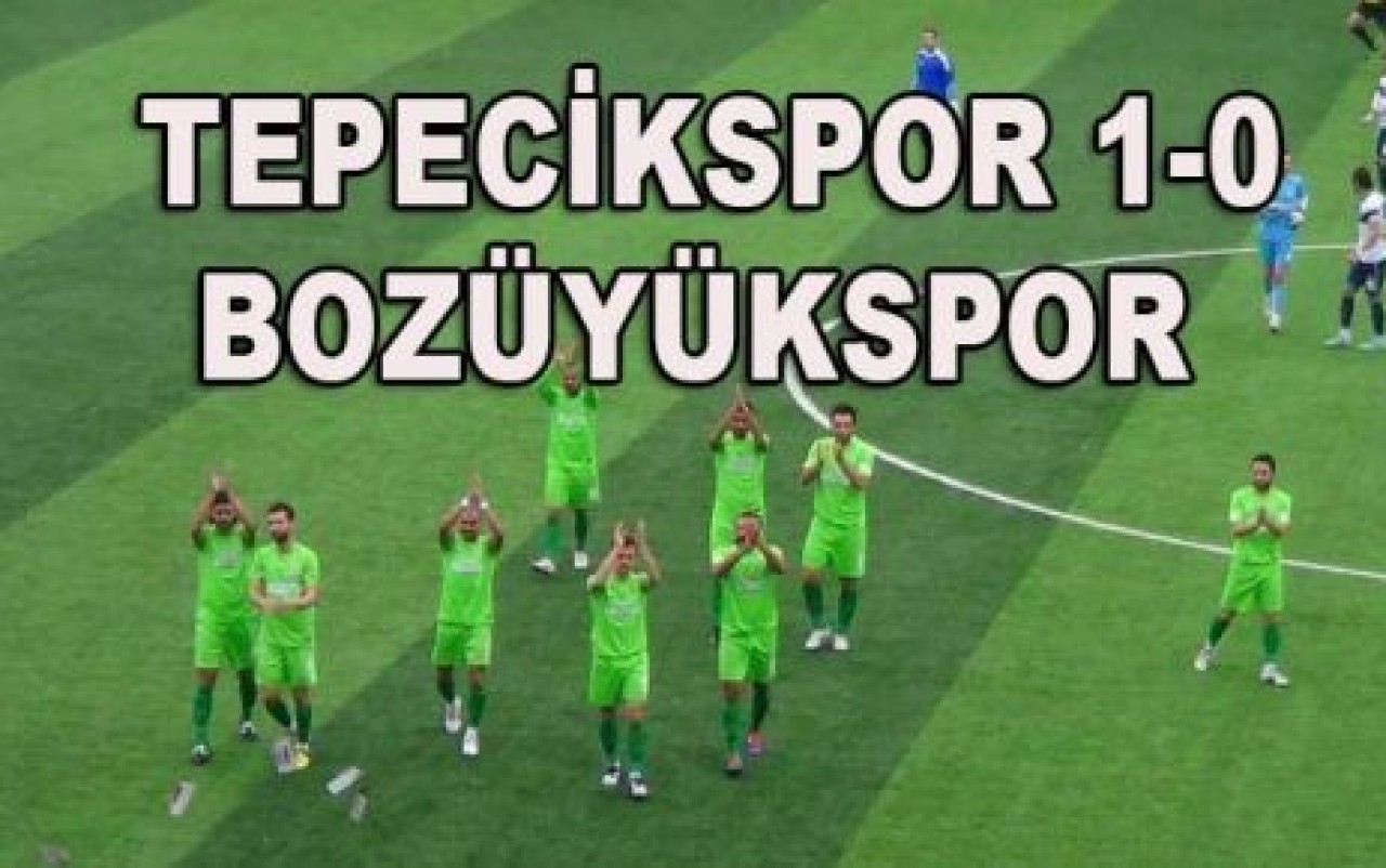 TEPECİKSPOR 1-0 BOZÜYÜKSPOR
