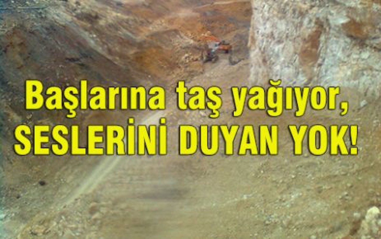 Başlarına taş yağıyor