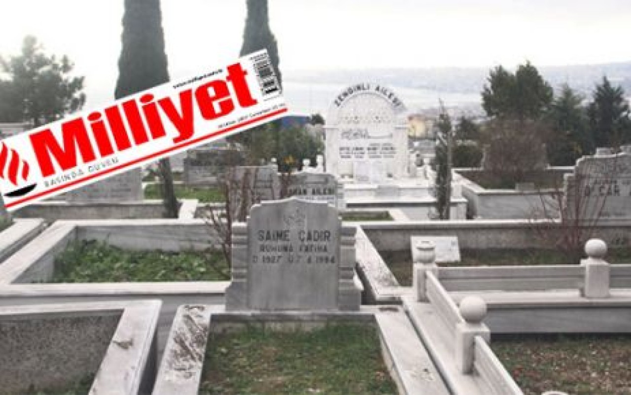 ‘İcradan’ satılık mezarlık’ Milliyet’te