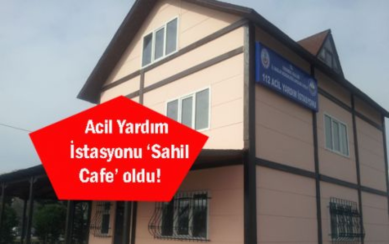 Acil Yardım İstasyonu Cafe oldu!