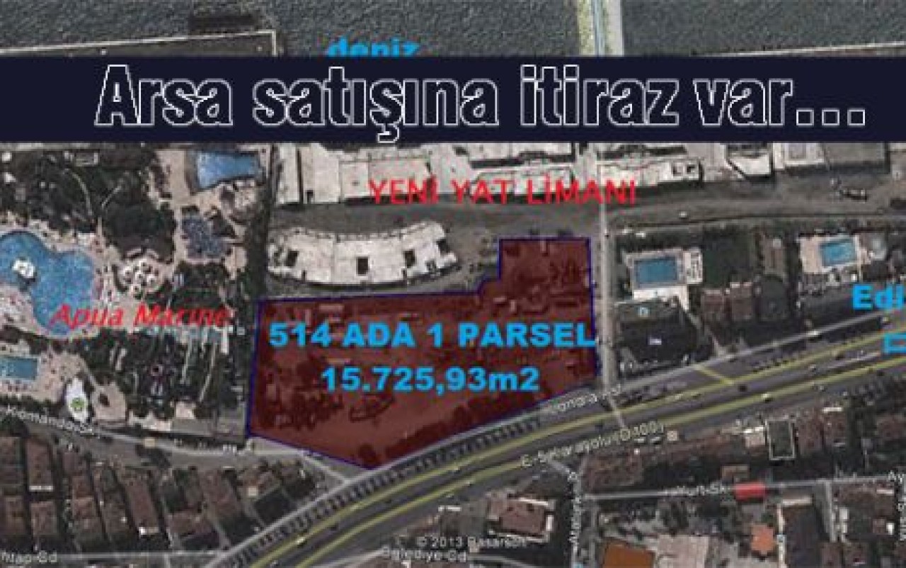 Arsa satışına itiraz var…