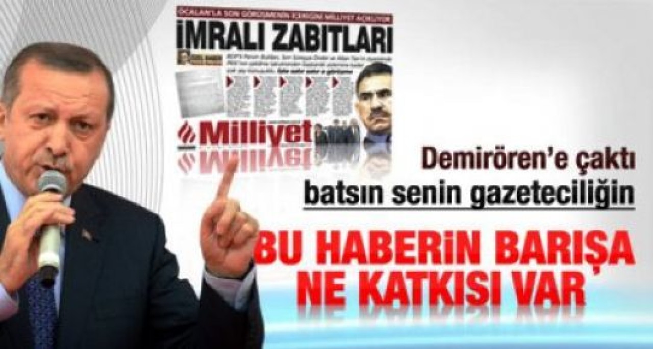 Erdoğan'dan Milliyet gazetesine çok sert tepki