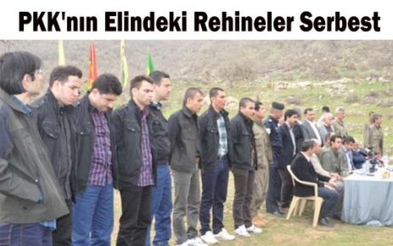 PKK'nın Elindeki Rehineler Serbest