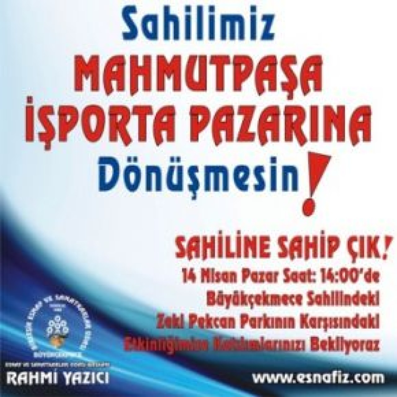 ‘Sahilimizin İşportacı Pazarına Dönüşmesin’ kampanyası sürüyor…!