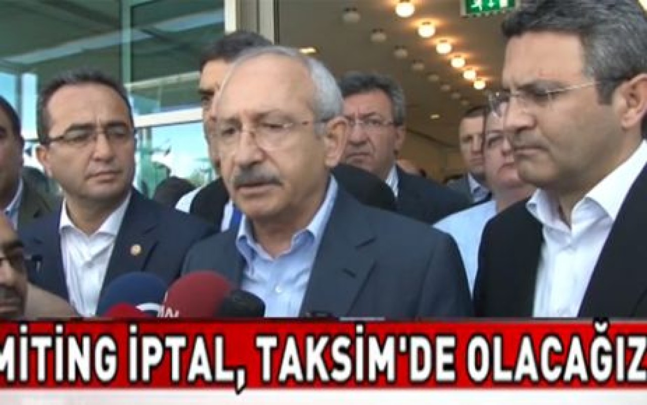 CHP mitingi iptal edildi