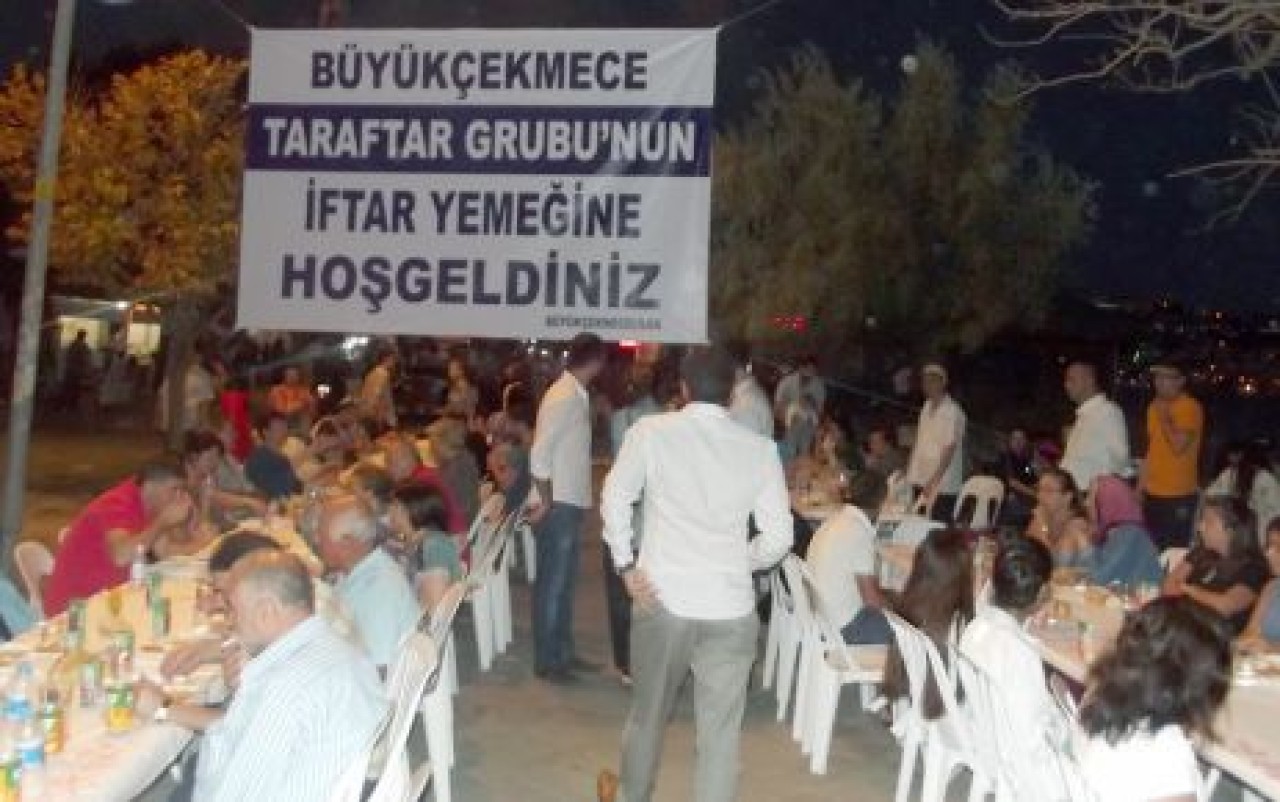BÜYÜKÇEKMECE TARAFTAR GRUBU İFTAR YEMEĞİ