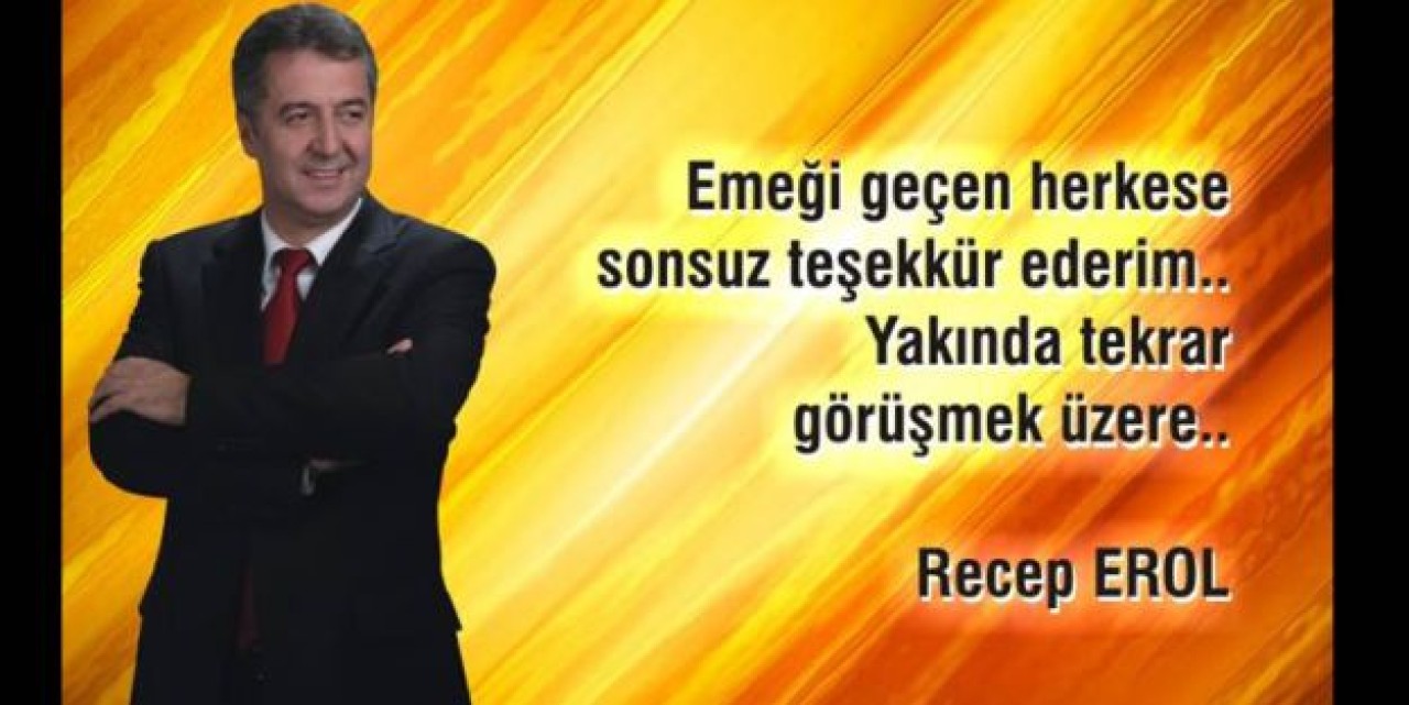 Recep Erol ne yapacak?