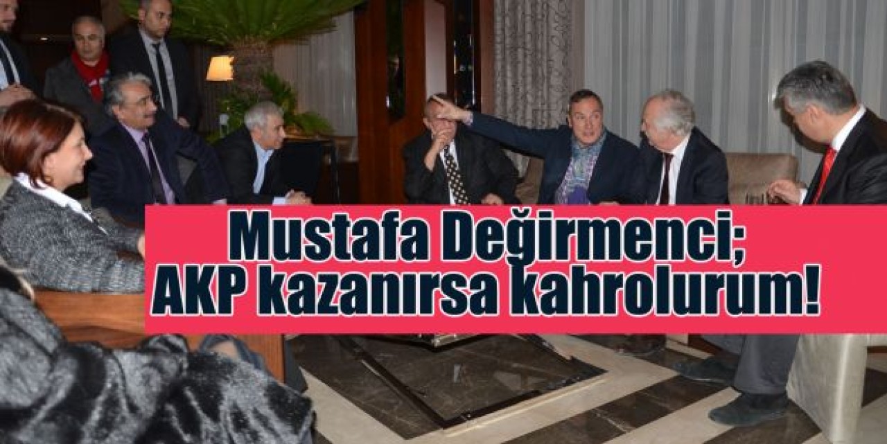 Değirmenci; kazanamasak kahrolurum!