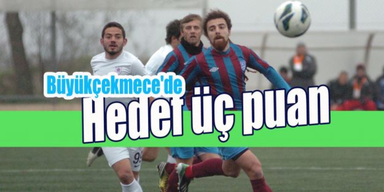 Büyükçekmece'de hedef puan için