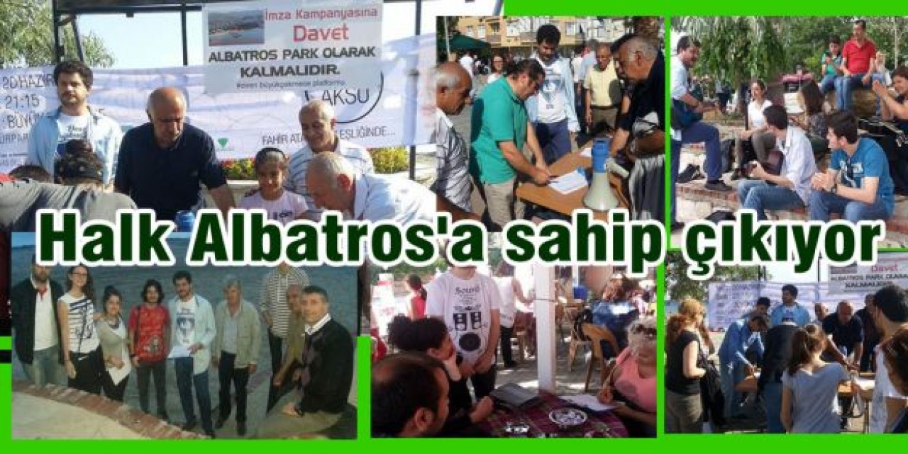 Halk Albatros'a sahip çıkıyor