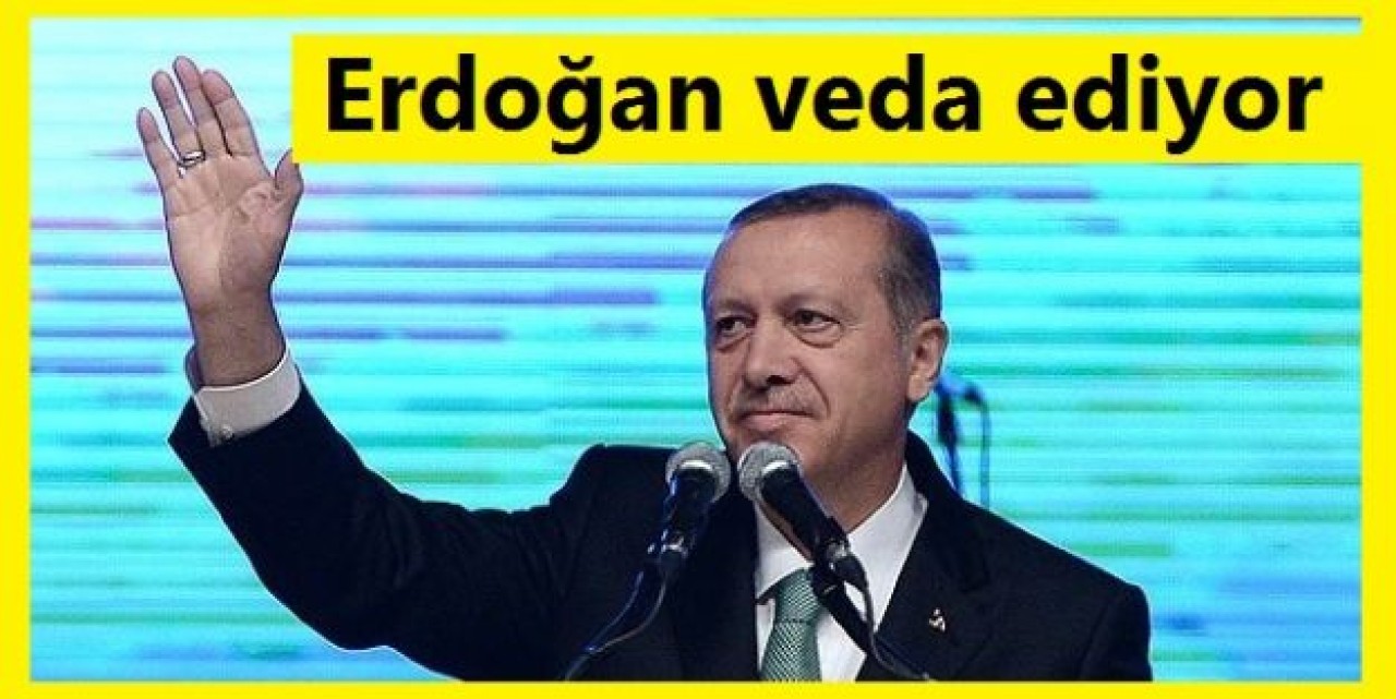 Edoğan veda ediyor...
