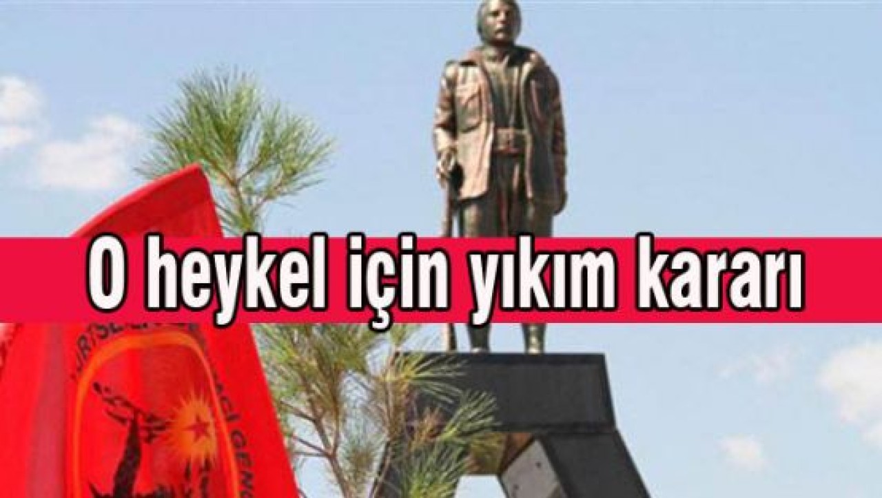 O heykel için yıkım kararı