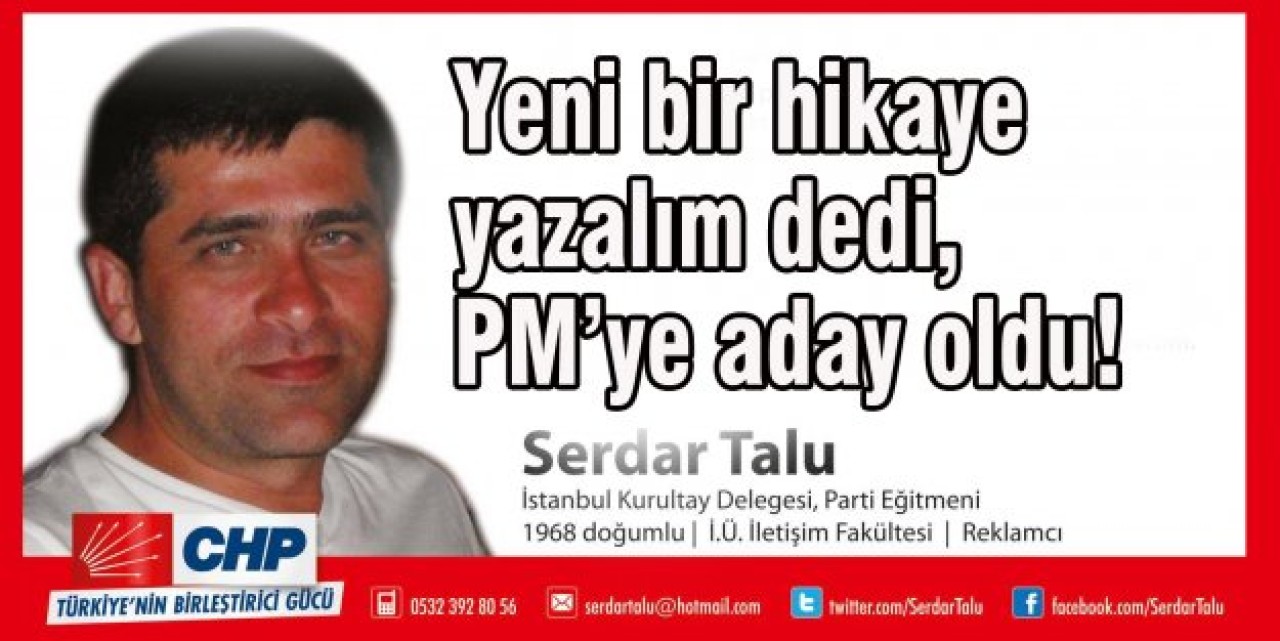 Serdar Talu CHP PM’ye aday!