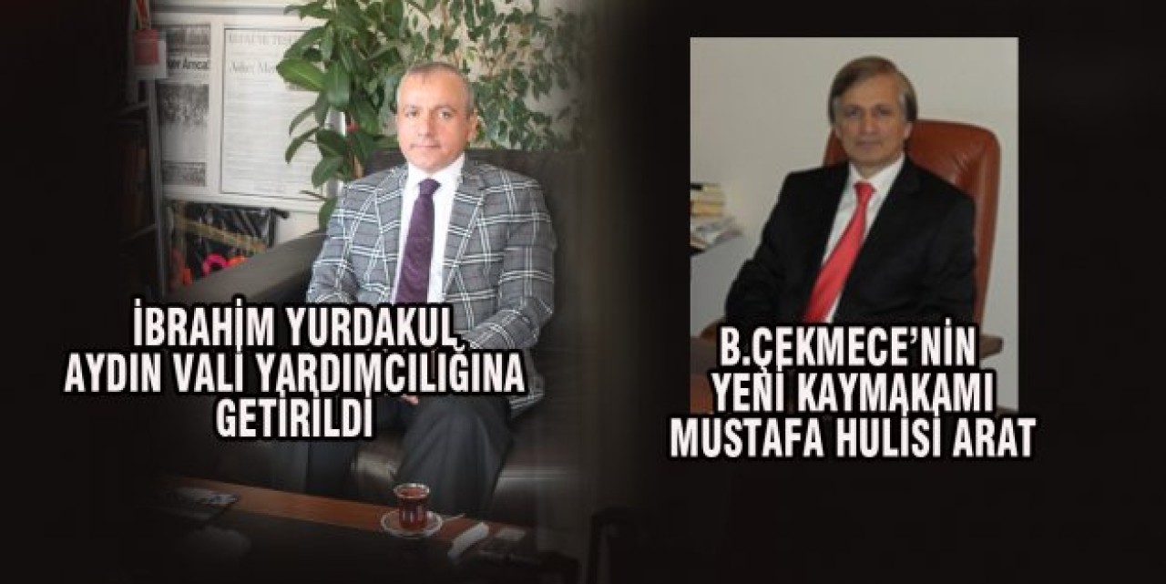 Büyükçekmece’ye yeni kaymakam