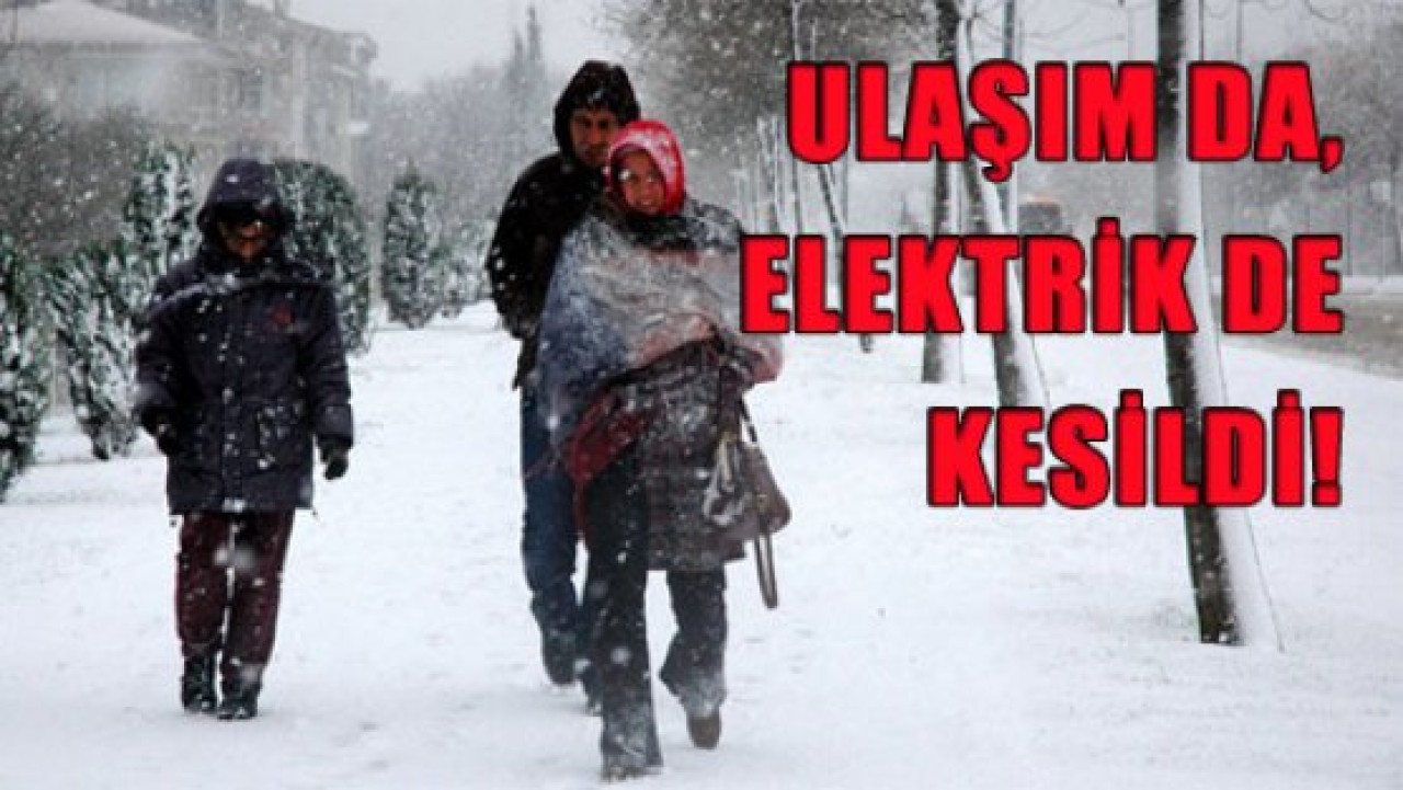 İstanbul'da hayat durdu