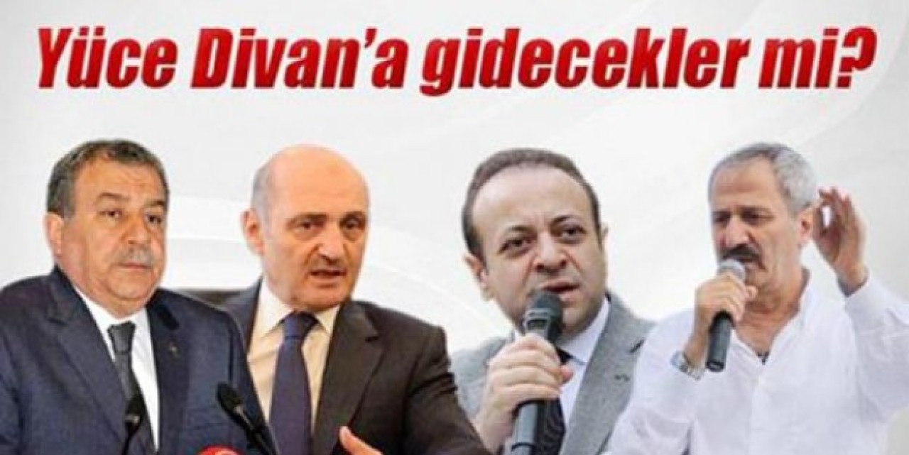 Yüce Divan'a gidecekler mi...