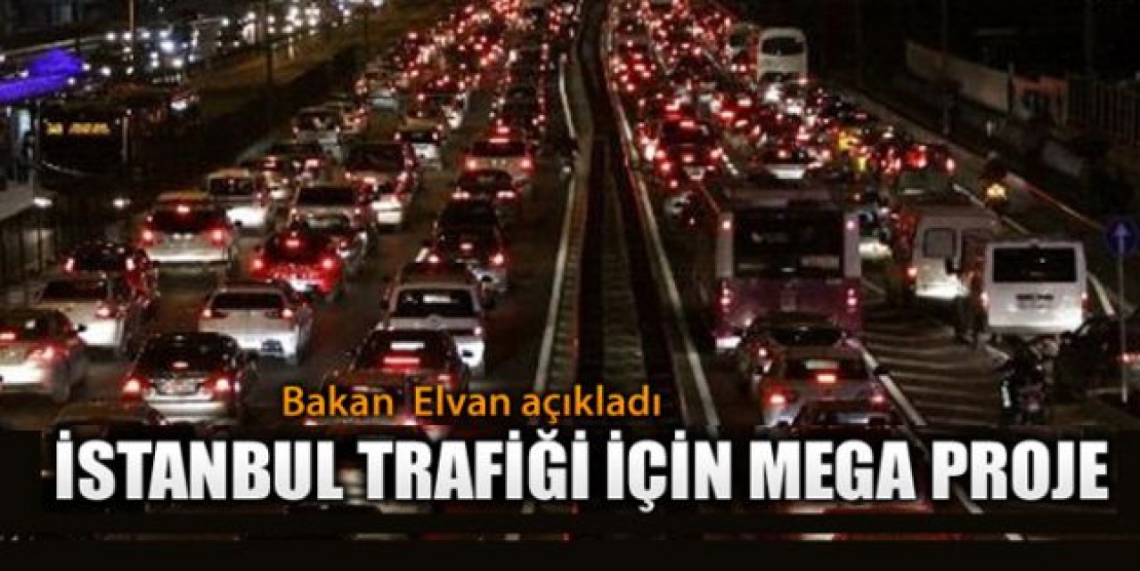İstanbul trafiği için sürpriz proje