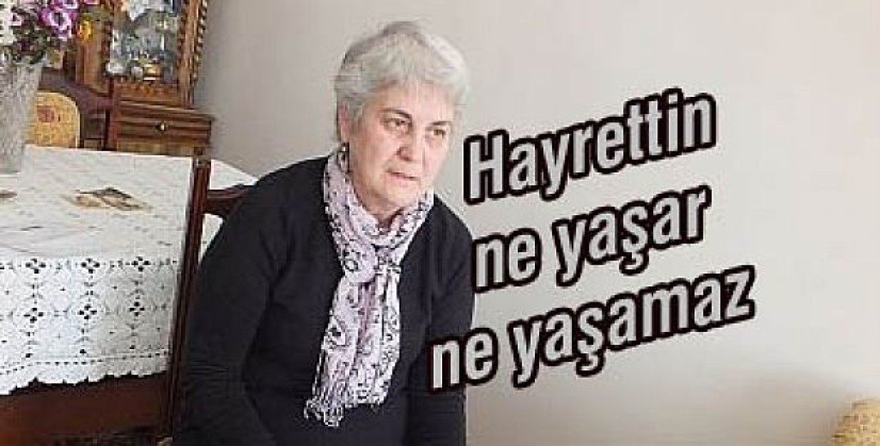 Hayrettin ne yaşar ne yaşamaz