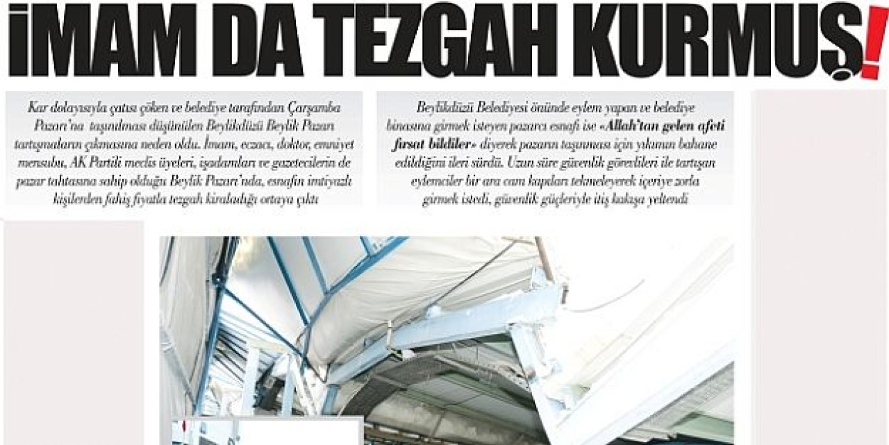 İMAM DA TEZGAH KURMUŞ