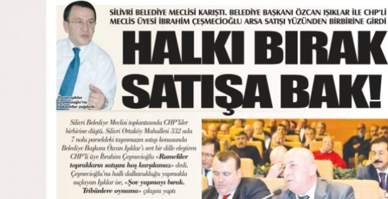 HALKI BIRAK SATIŞA BAK!