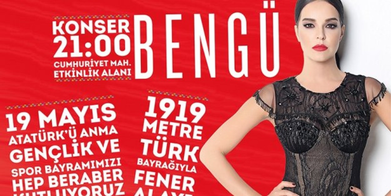 BENGÜ, 19 MAYIS’TA BEYLİKDÜZÜ’NDE…