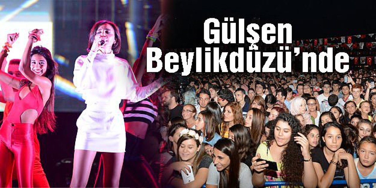 Beylikdüzünde Gülşen şov